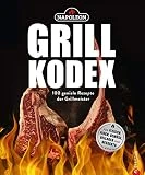 Das ultimative Napoleon-Grillbuch: 150 geniale Rezepte